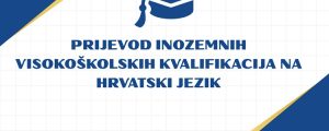 Javni poziv za financiranje troškova prijevoda inozemnih visokoškolskih kvalifikacija na hrvatski jezik za hrvatske iseljenike, njihove potomke i članove obitelji u 2026. godini